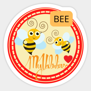 BEE MY VALENTINE with red heart Sticker